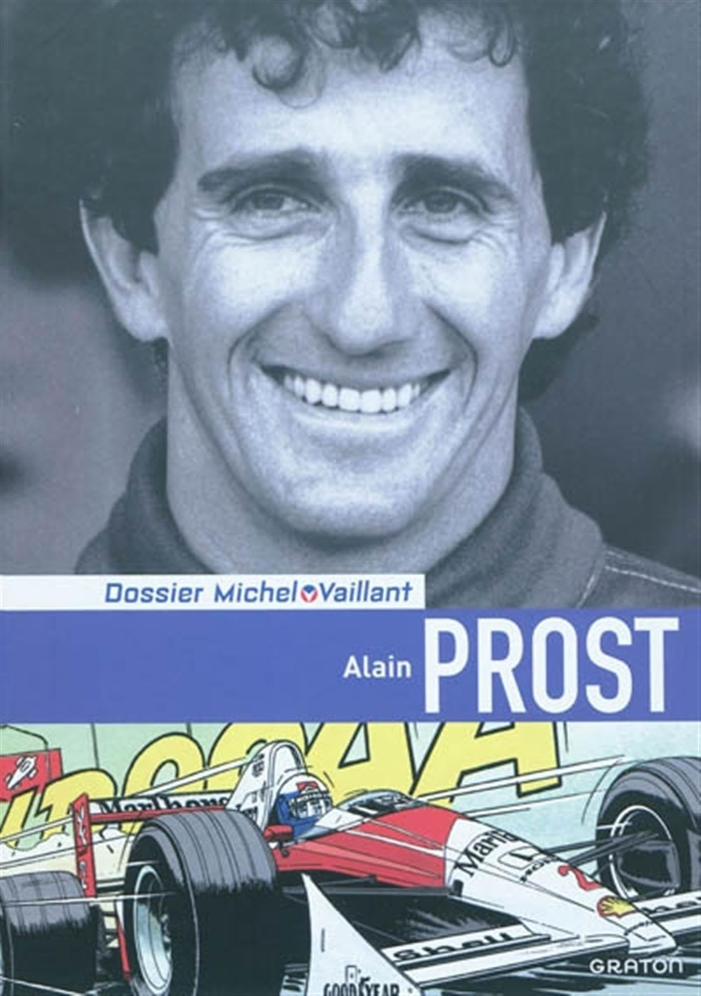 Michel Vaillant - Dossiers - Alain Prost book