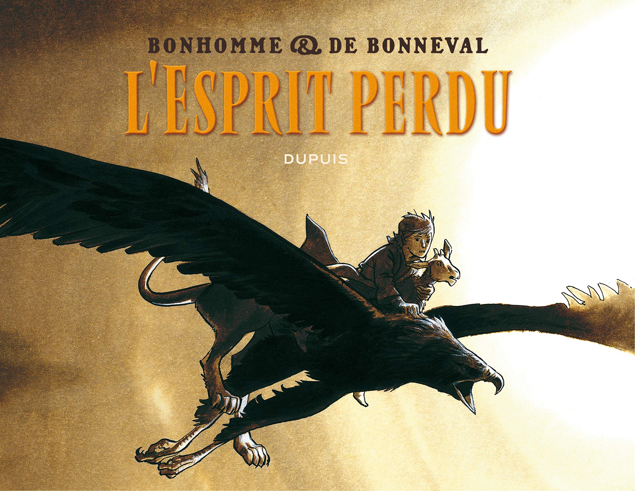 Messire Guillaume - L'Intégrale - Tome 1 - L'esprit perdu (broché) book