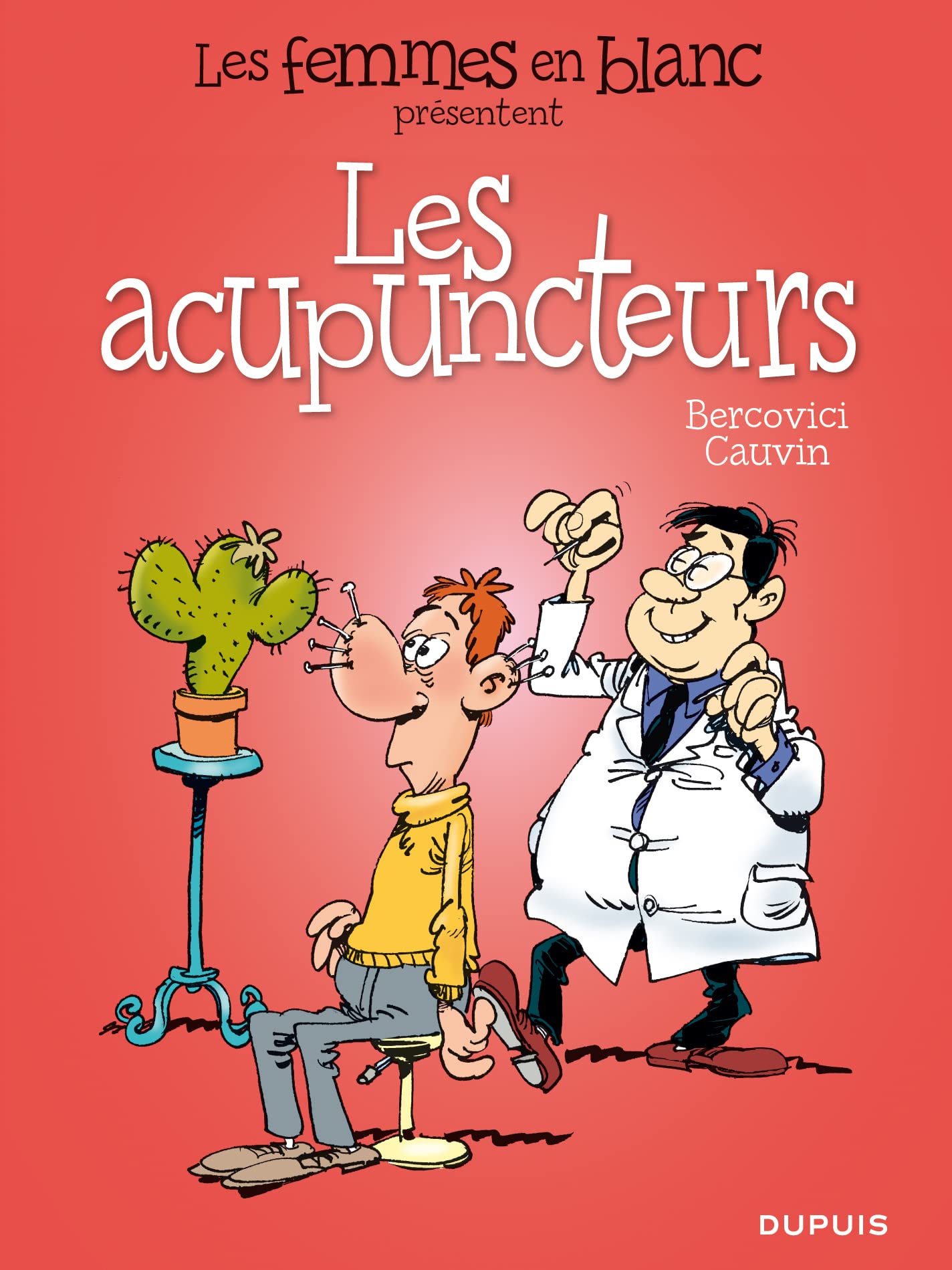 Les femmes en blanc présentent ... - Tome 6 - Les acupuncteurs Manga