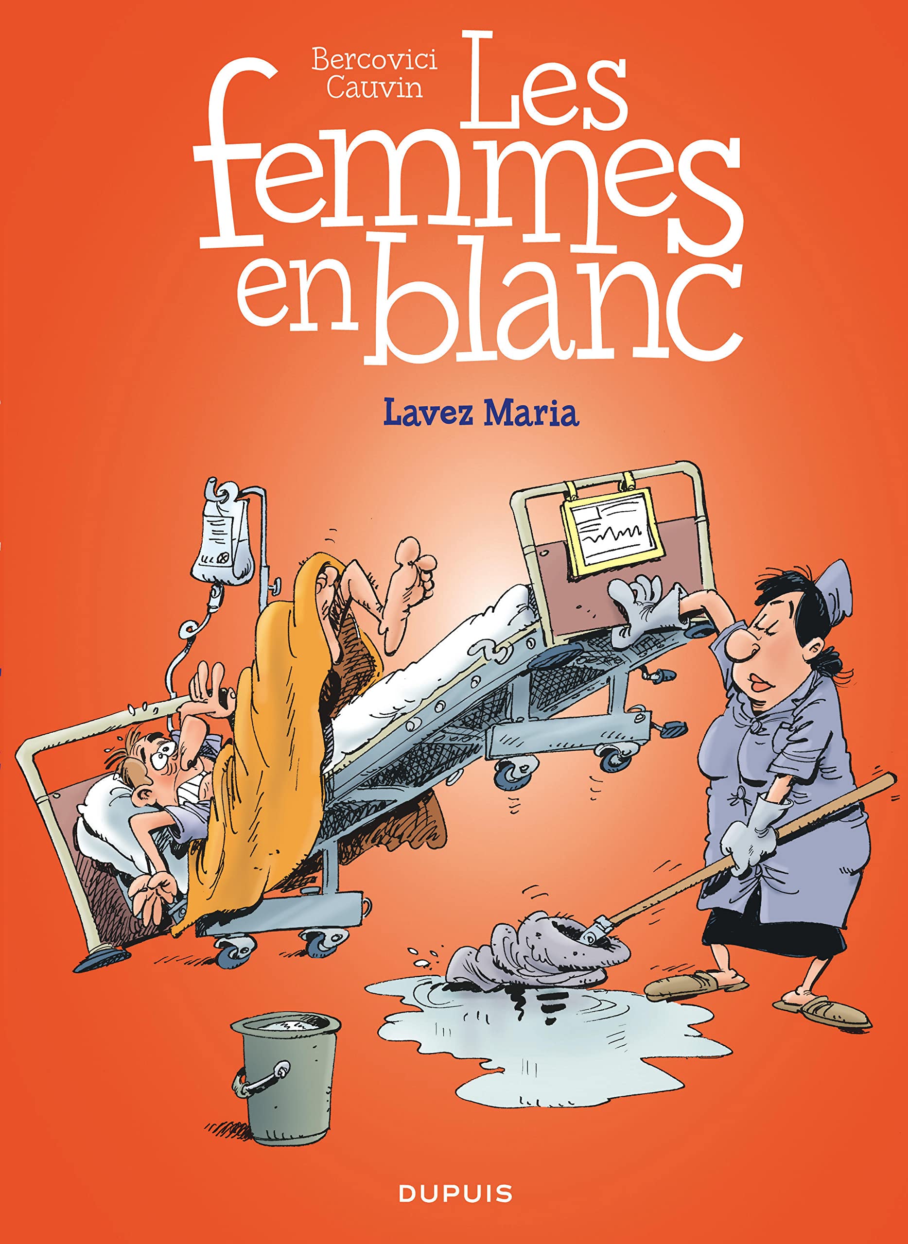 Les femmes en blanc - Tome 34 - Lavez Maria book