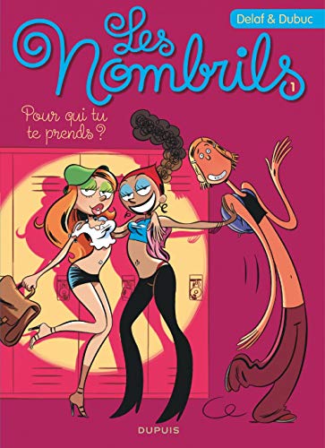 Product Image: Les nombrils 1 Pour qui tu te prends ?