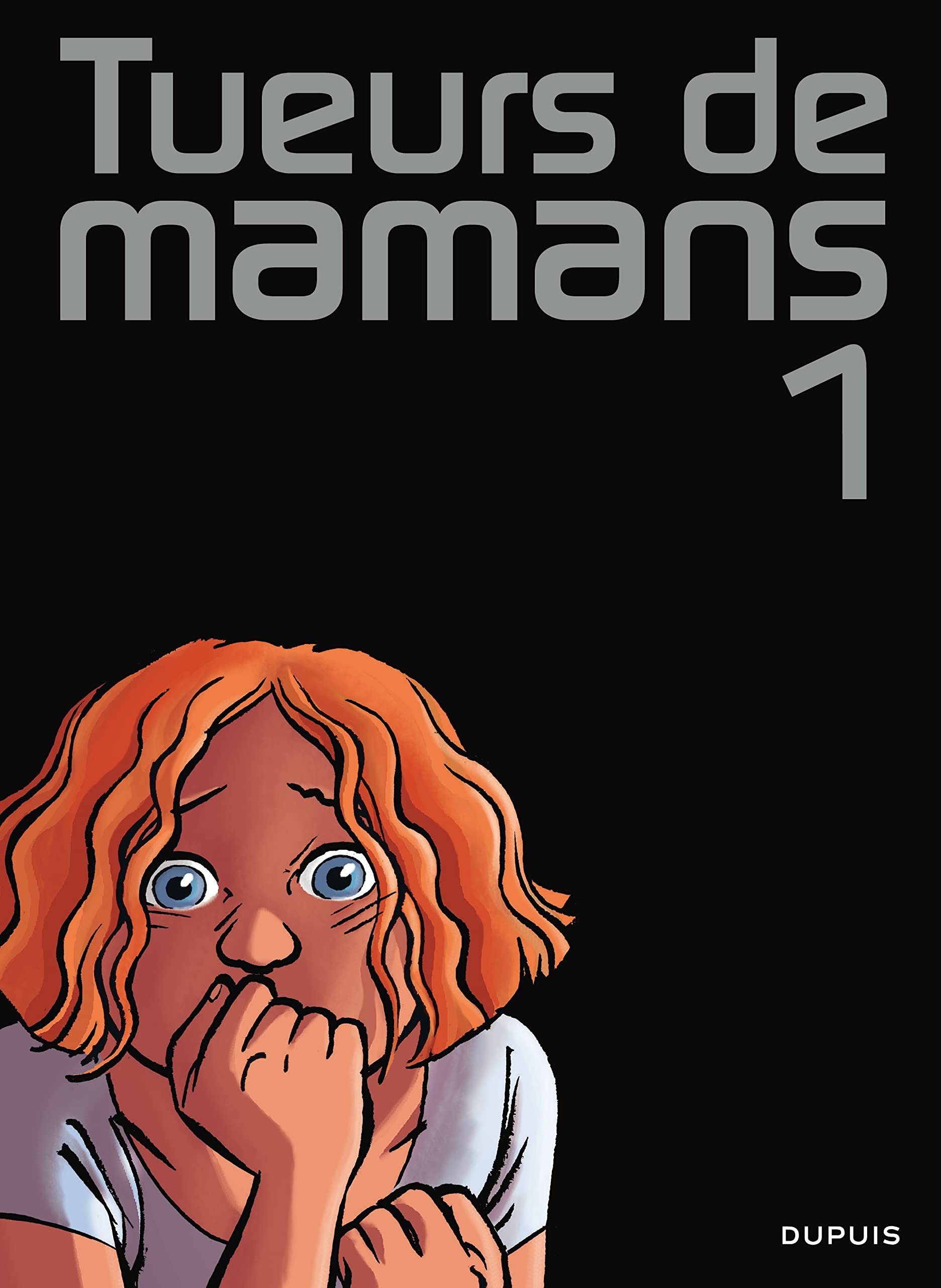 Tueurs de mamans - Tome 1 - Tueurs de mamans 1 Comics & Mangas