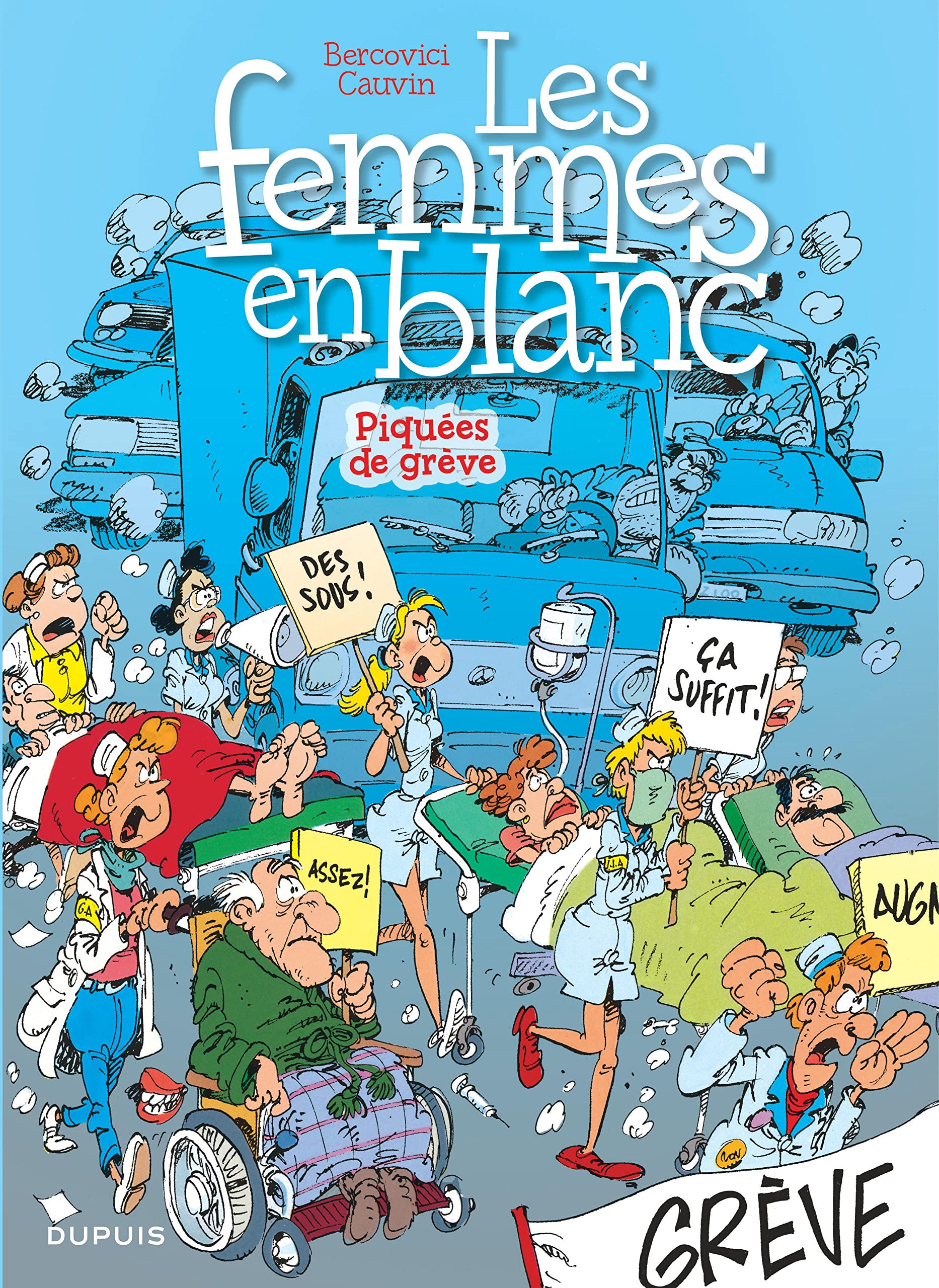 Les femmes en blanc T9 : Piquees de grève book