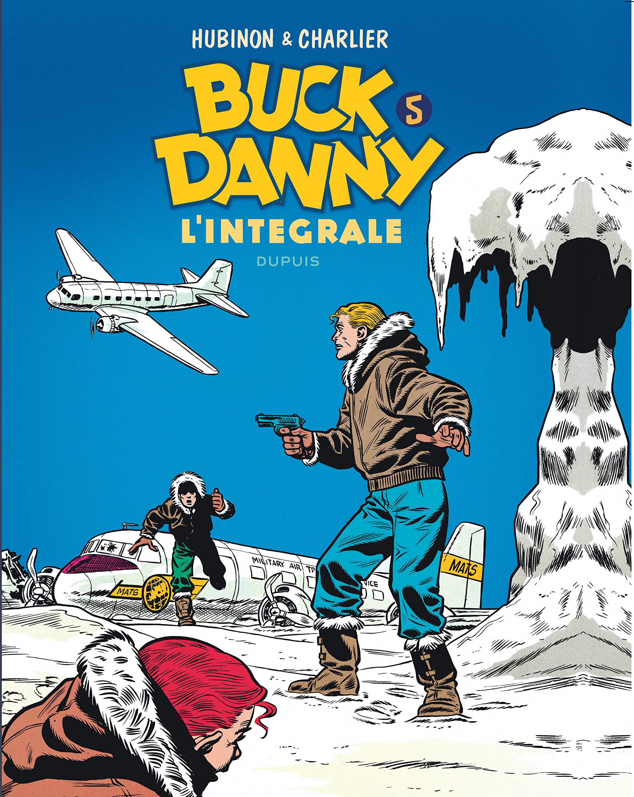 Buck Danny - L'intégrale - Tome 5 - Buck Danny - L'intégrale - Tome 5 Manga