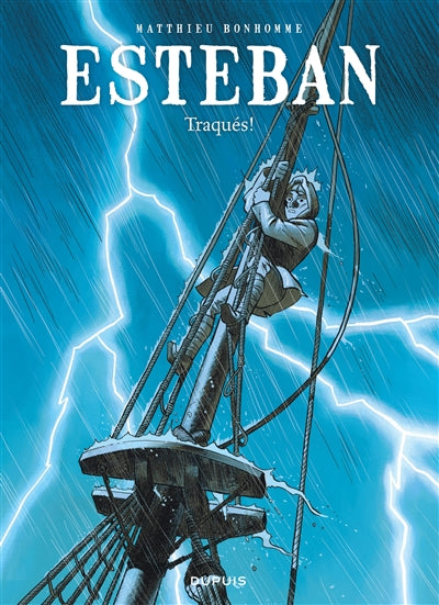 Product Image: Esteban. Vol. 2. Traqués !