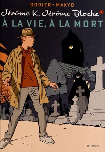 Jérôme K. Jérôme Bloche - Tome 3 - À la vie, à la mort (réédition) Manga