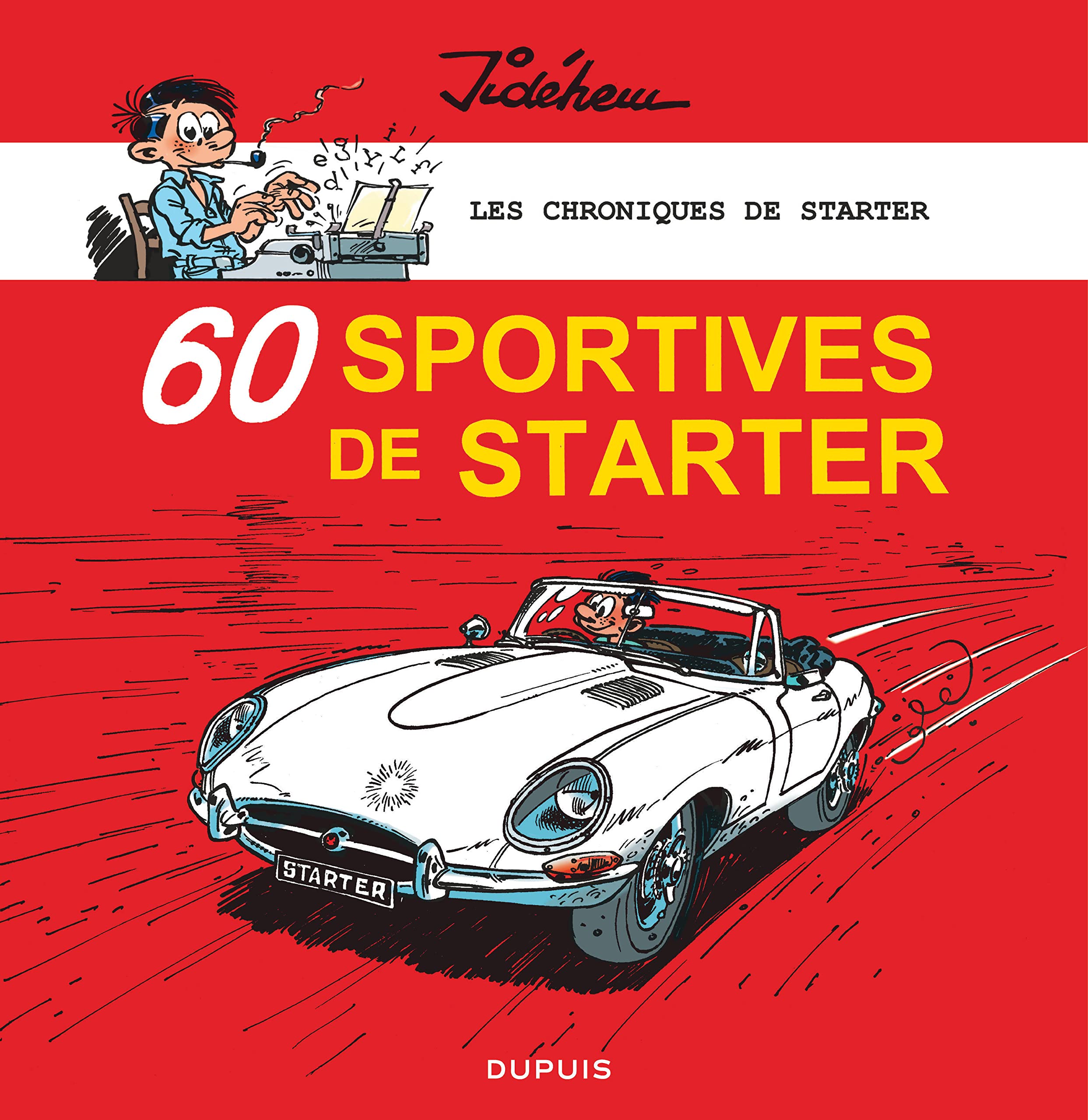 Les chroniques de Starter - Tome 2 - 60 sportives de Starter book