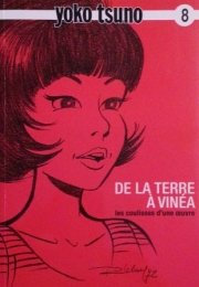 yoko tsuno de la terre à vinea les coulisses d'une oeuvre Books