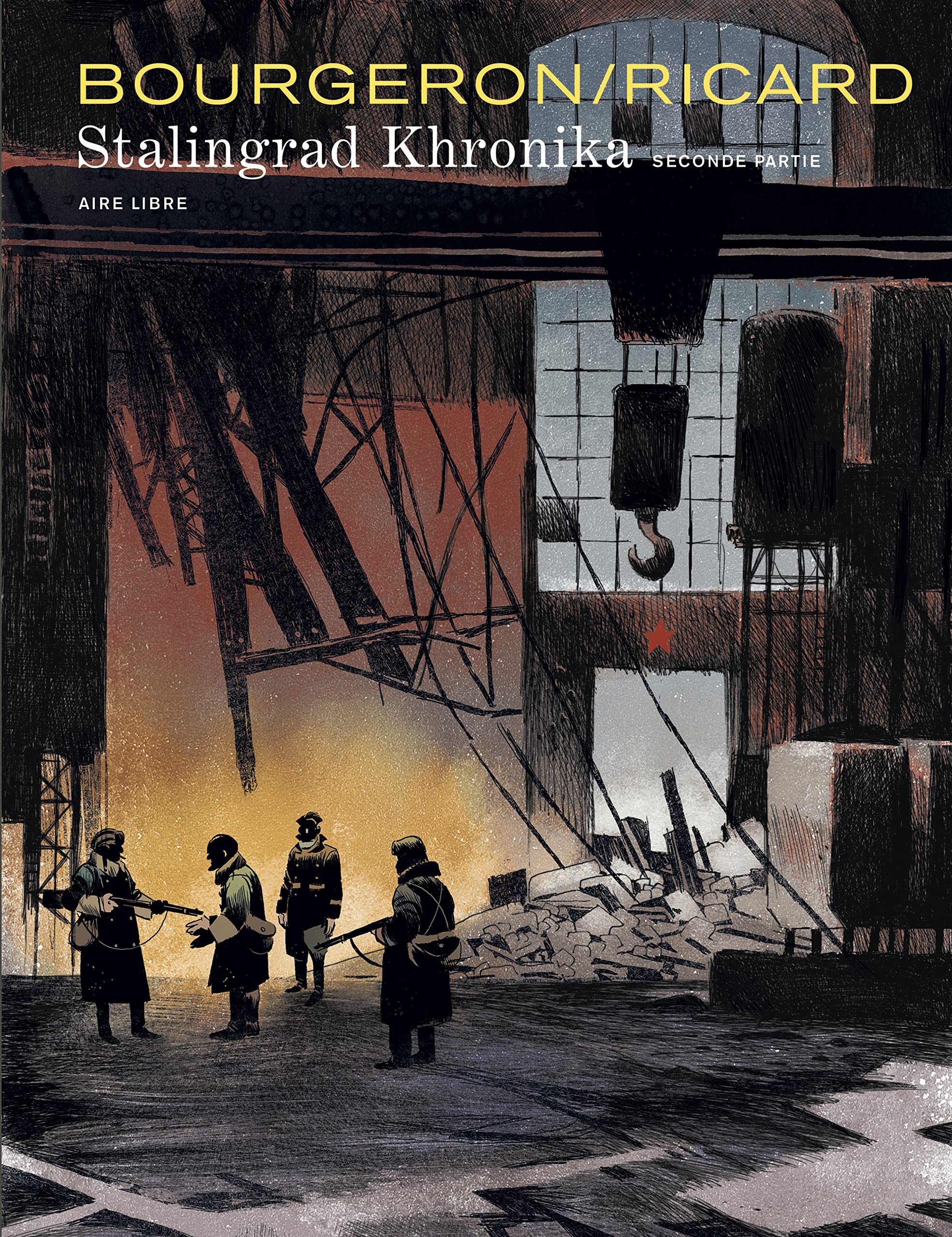 Stalingrad Khronika - Tome 2 - Stalingrad Khronika seconde partie (édition spéciale) book