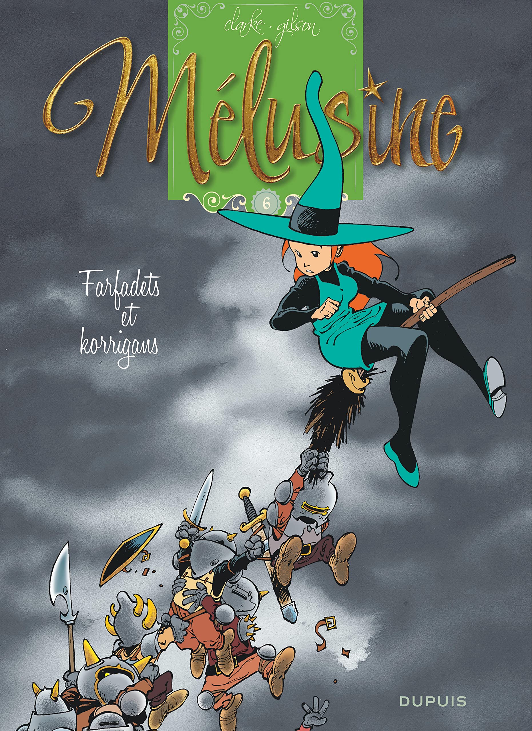 Mélusine - Tome 6 - Farfadets et korrigans (réédition) book