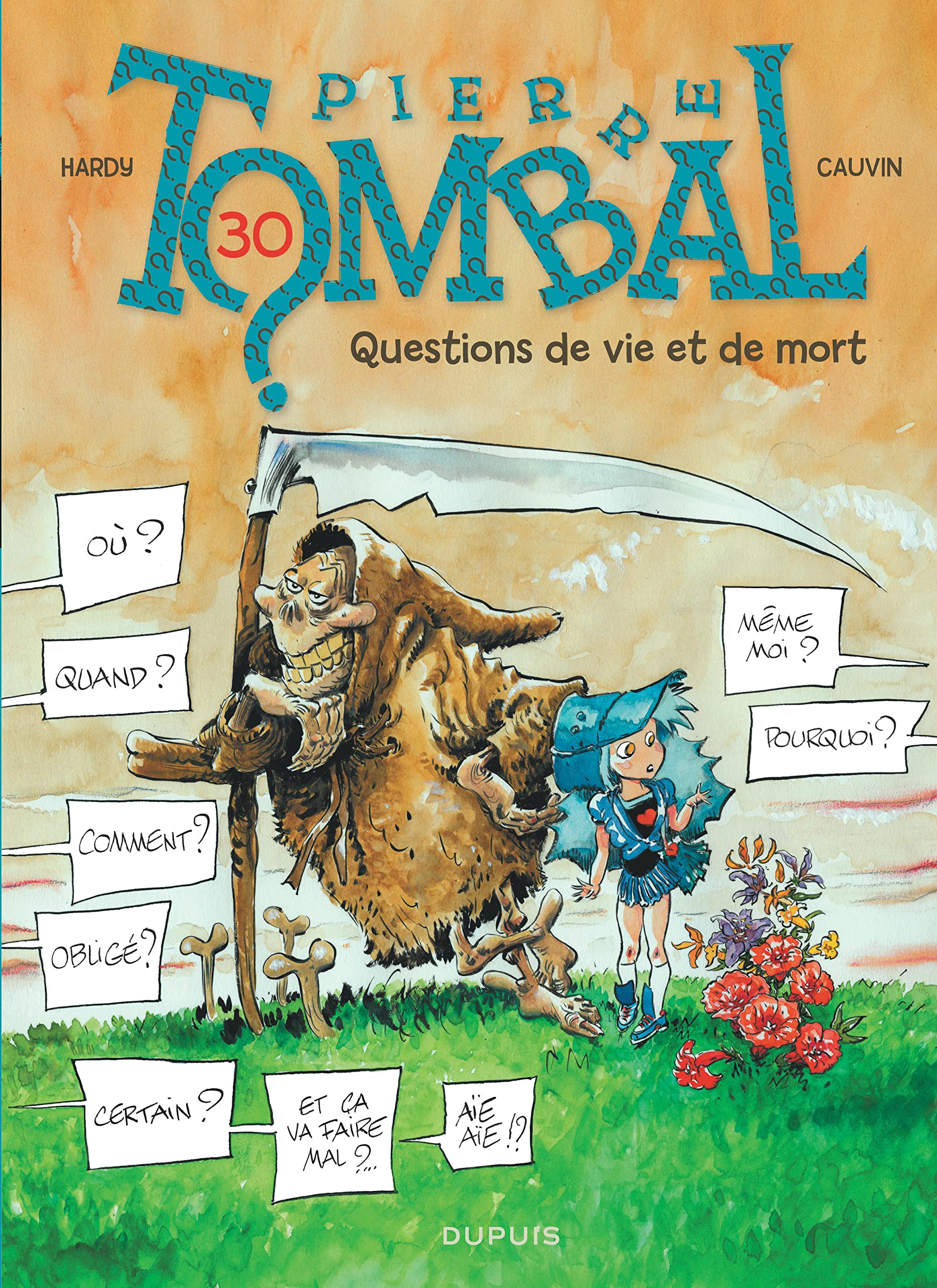 Pierre Tombal - Tome 30 - Questions de vie et de mort book