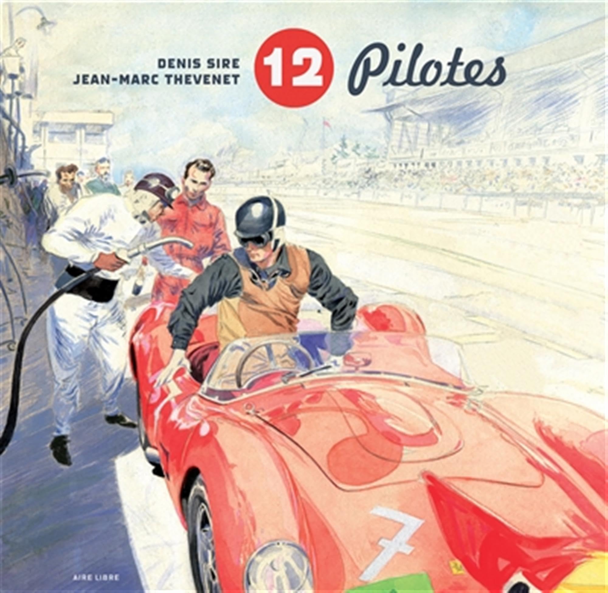 12 Pilotes - Tome 0 - 12 Pilotes Manga