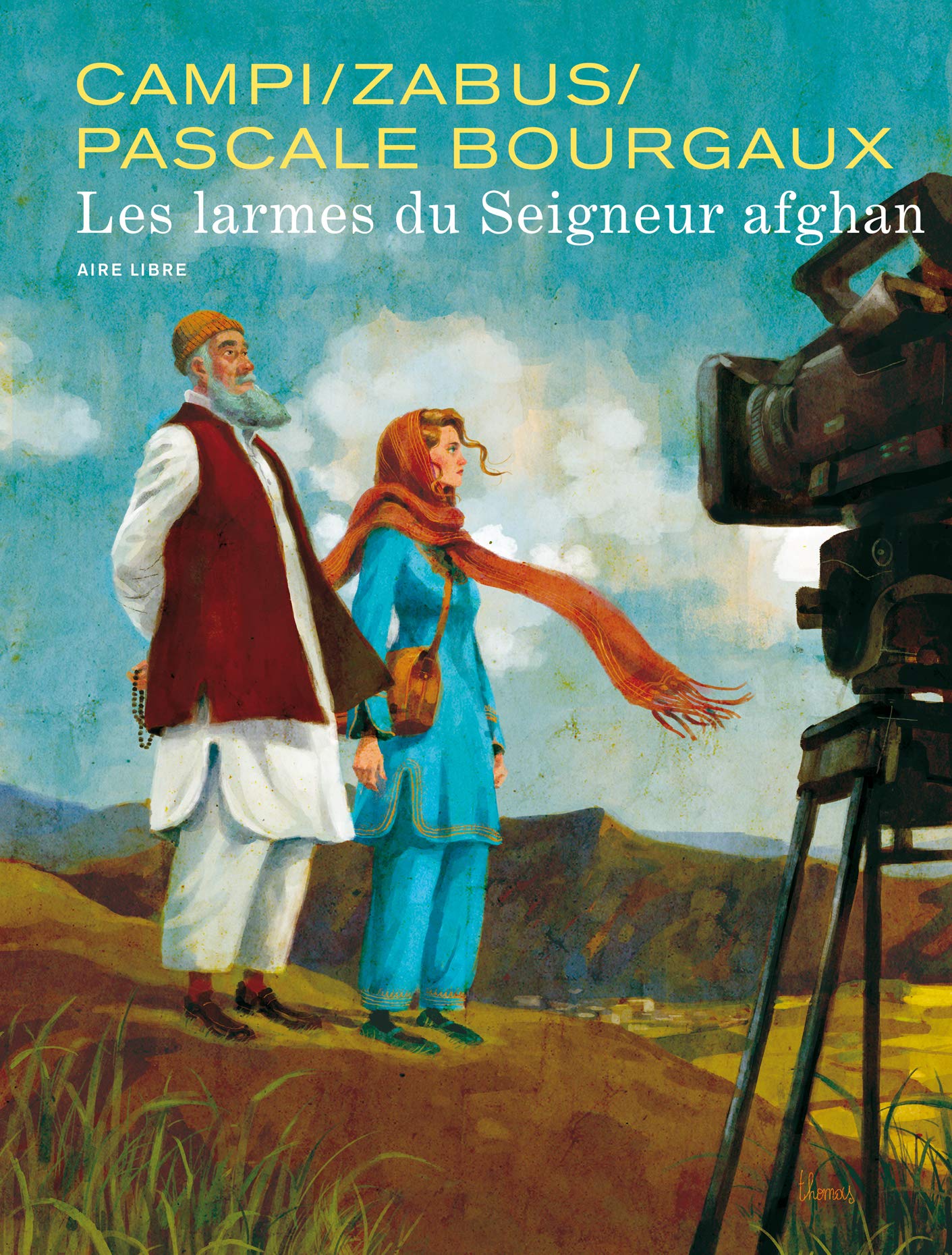 Pascale Bourgaux, grand reporter - Tome 0 - Les larmes du seigneur afghan (édtion spéciale) book