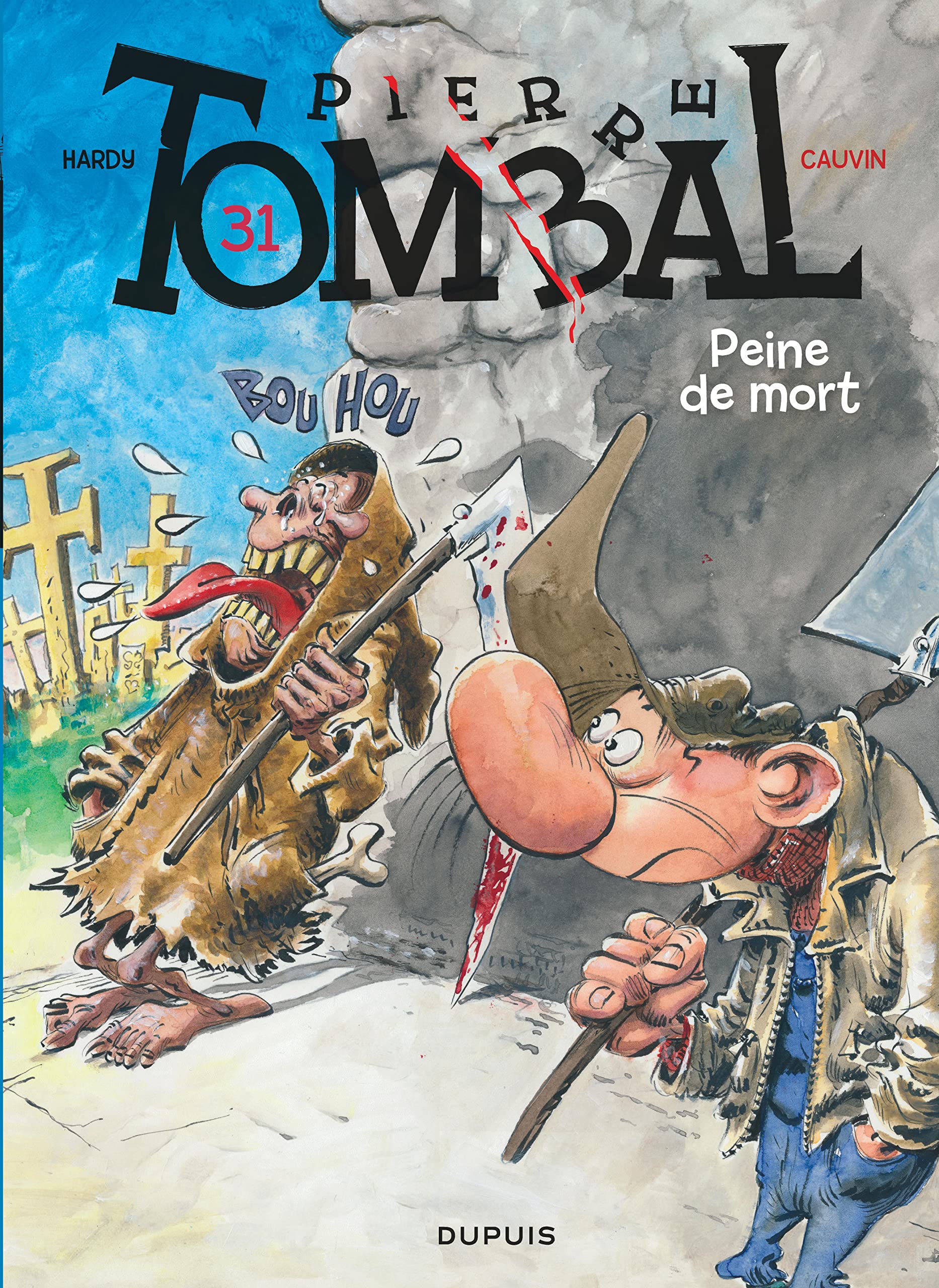 Pierre Tombal - Tome 31 - Peine de mort Manga