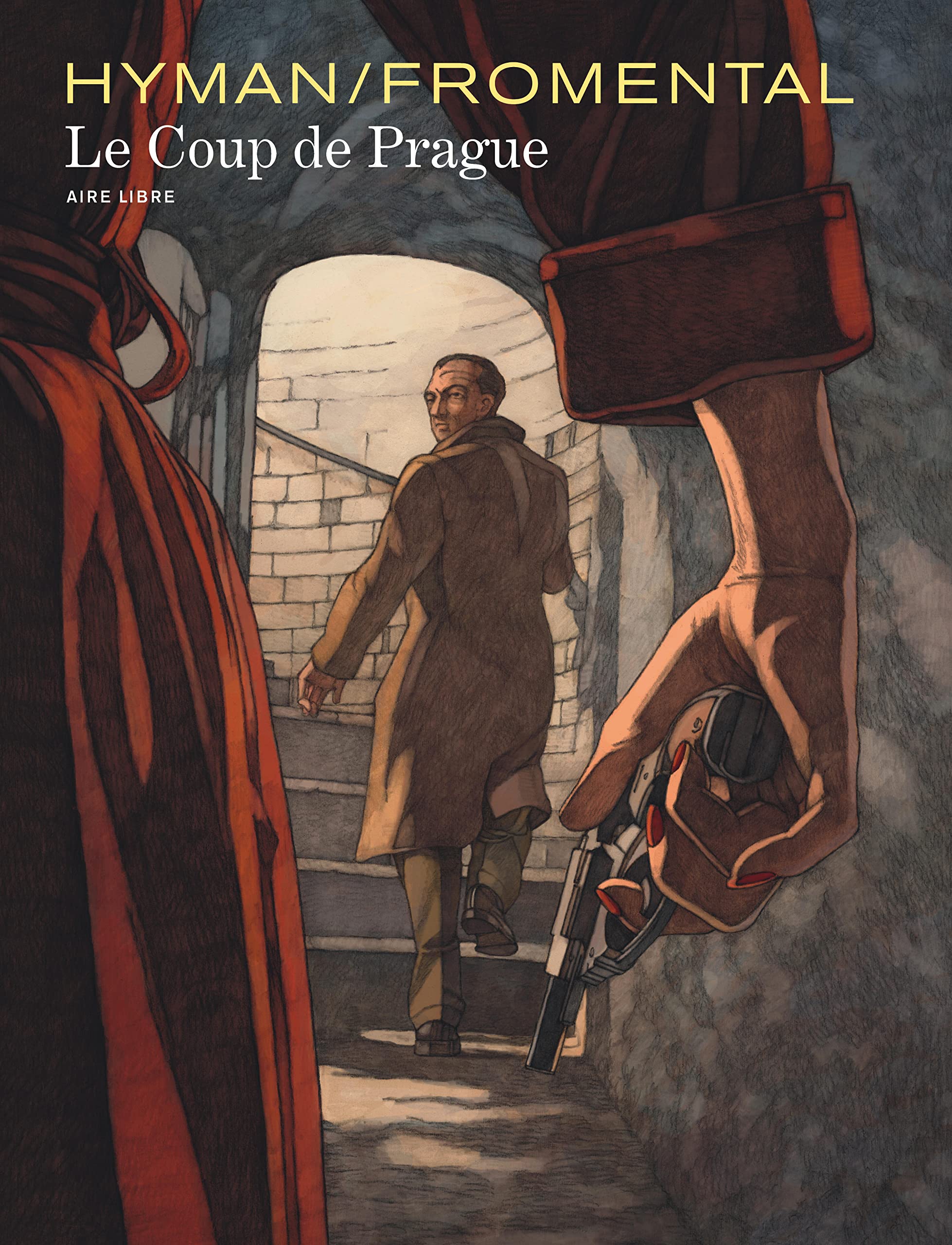 Le Coup de Prague - Tome 0 - Le Coup de Prague (édition spéciale) book