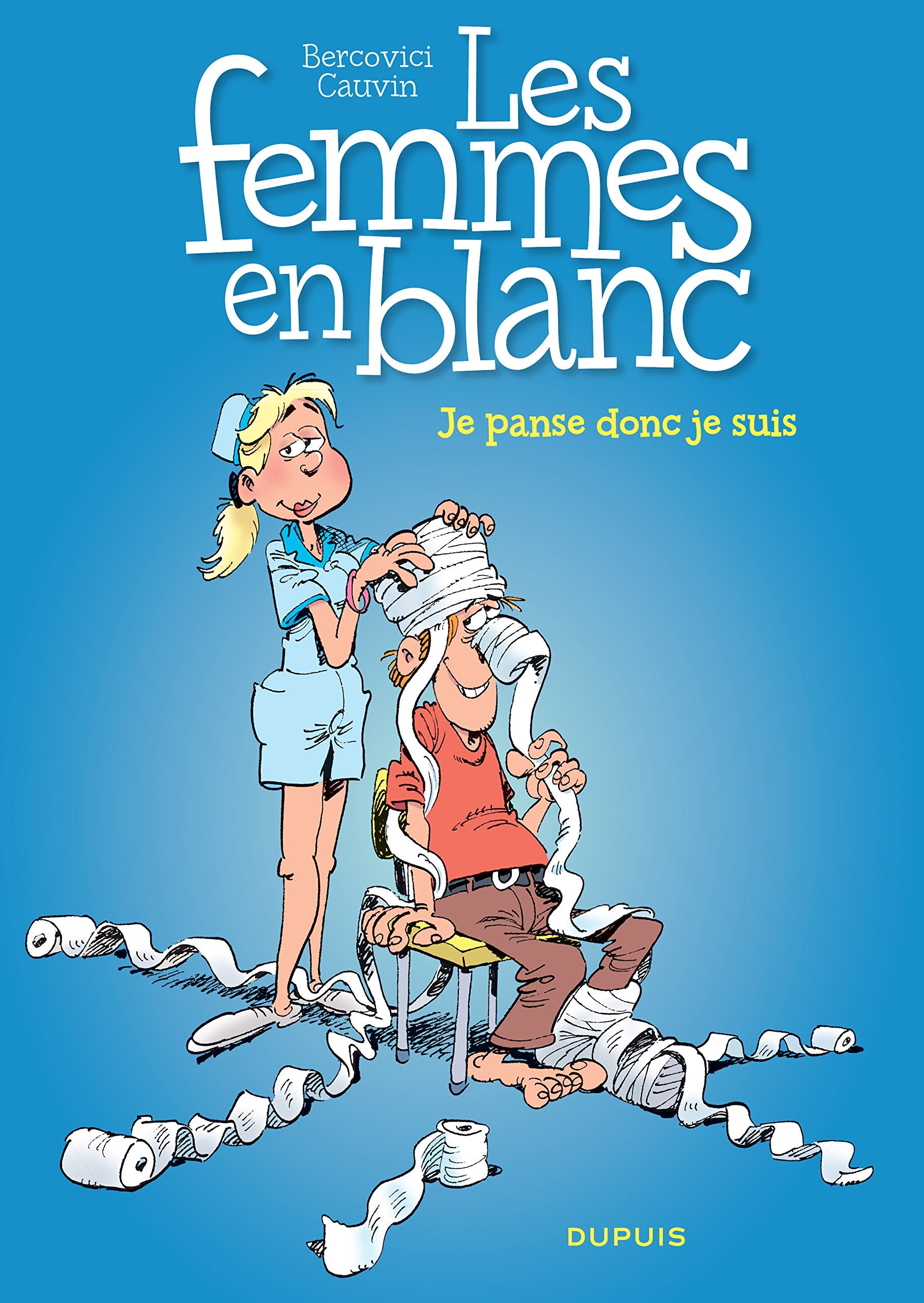 Les femmes en blanc - tome 20 - Je panse donc je suis (réédition) book