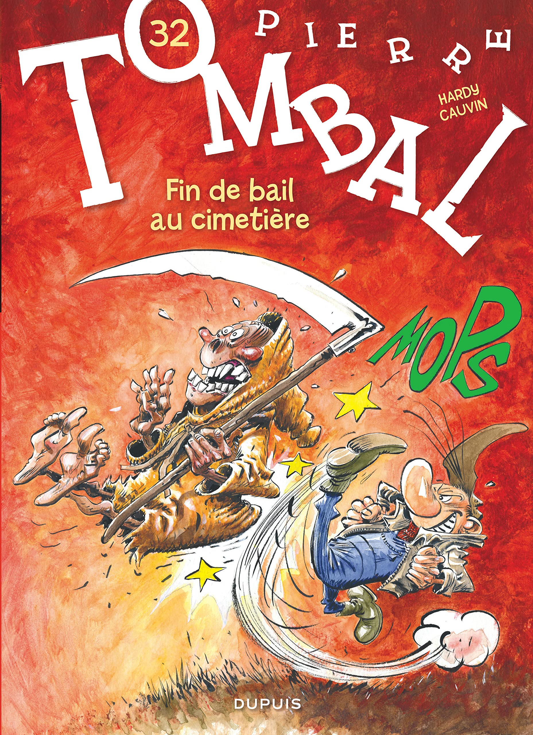 Pierre Tombal - Tome 32 - Fin de bail au cimetière book