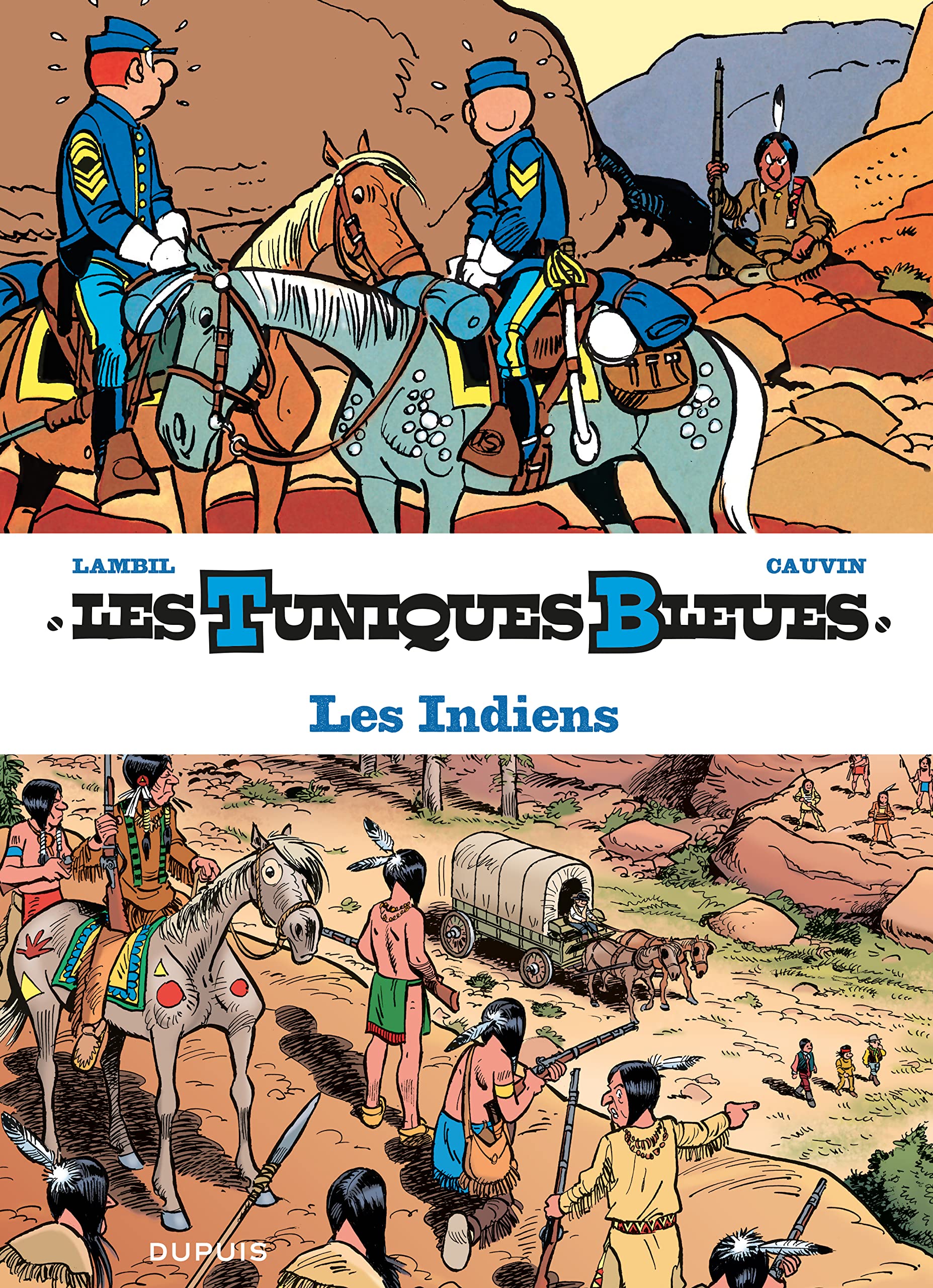 Les Tuniques Bleues présentent - Tome 4 - Les Indiens book