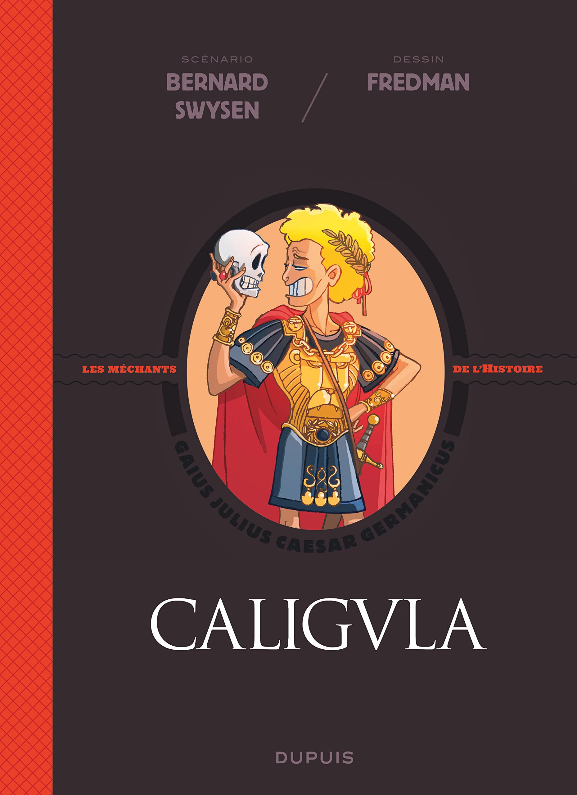 La véritable histoire vraie - Caligula Manga