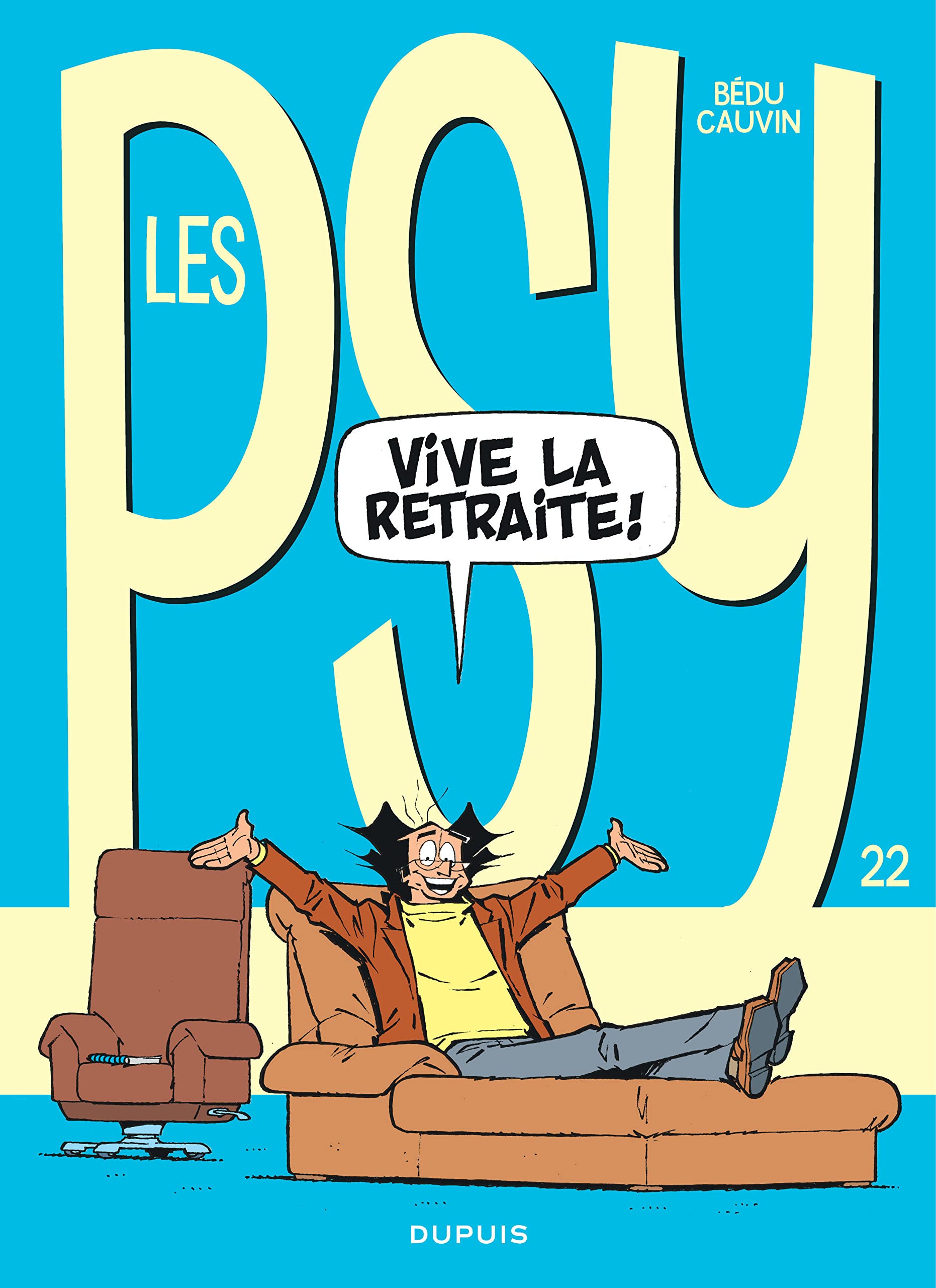 Les Psy - Tome 22 - Vive la retraite Manga