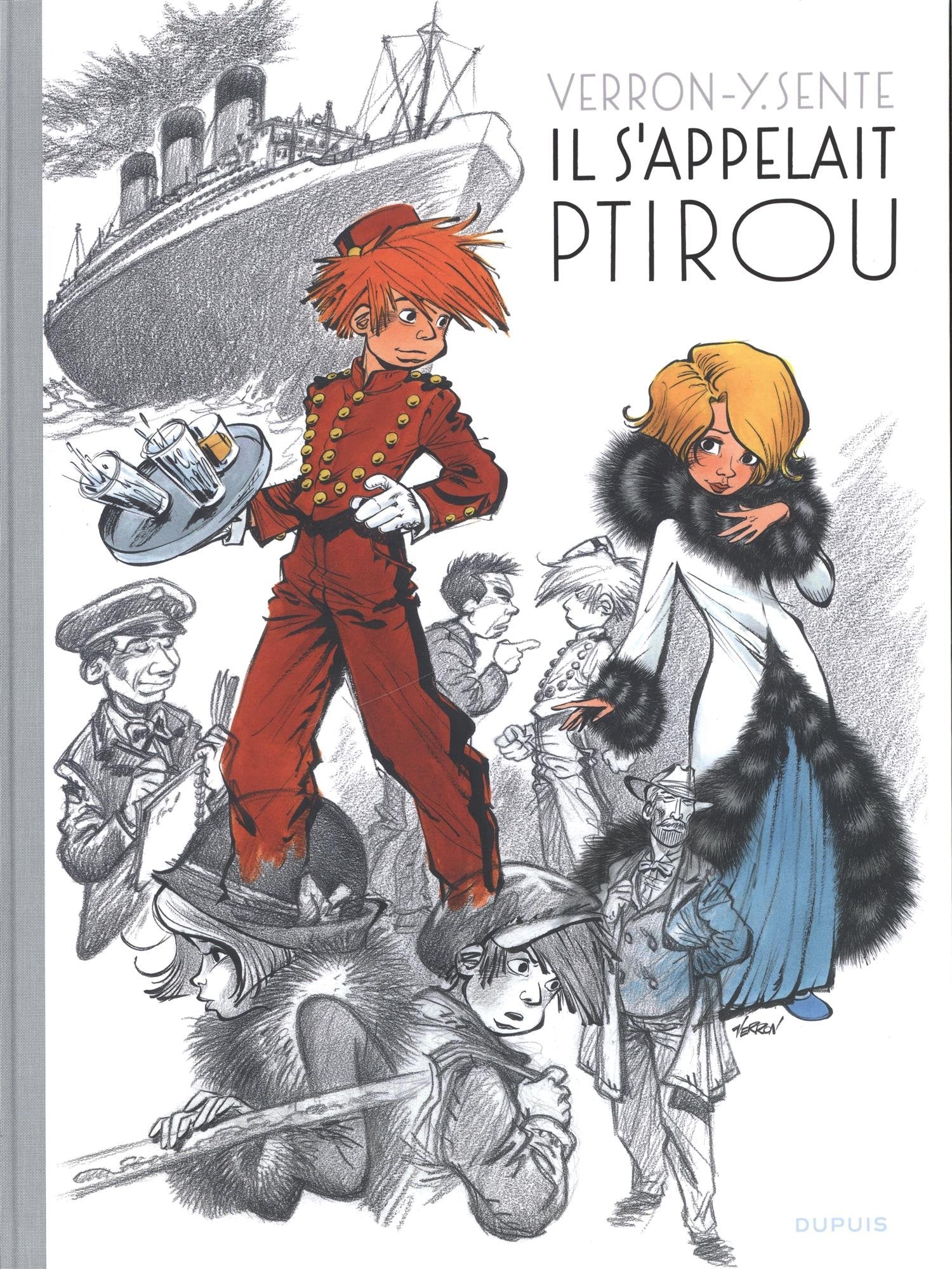 Il s'appelait Ptirou - Tome 0 - Il s'appelait Ptirou (Prestige) book