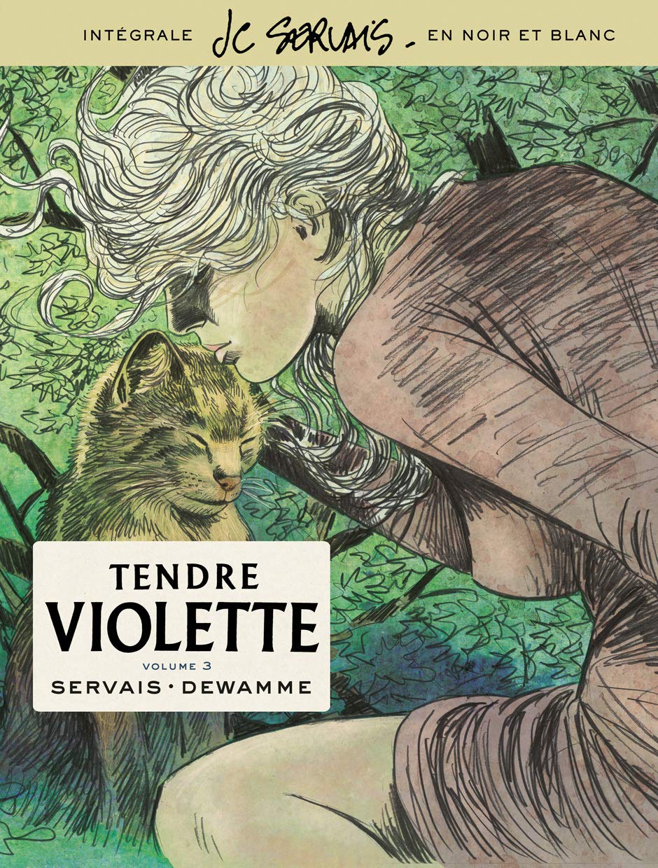 Tendre Violette, L'Intégrale - Tome 3 - Tendre Violette, L'Intégrale - Tome 3/3 (Edition spéciale) book