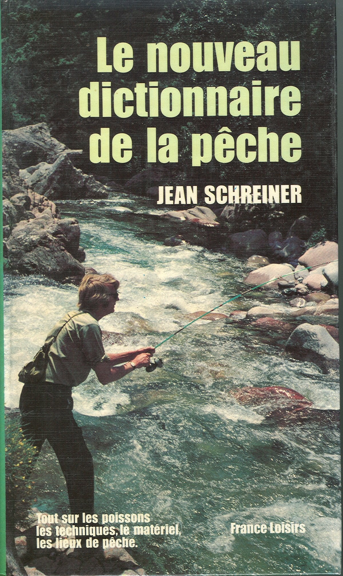Le Nouveau dictionnaire de la pêche Books