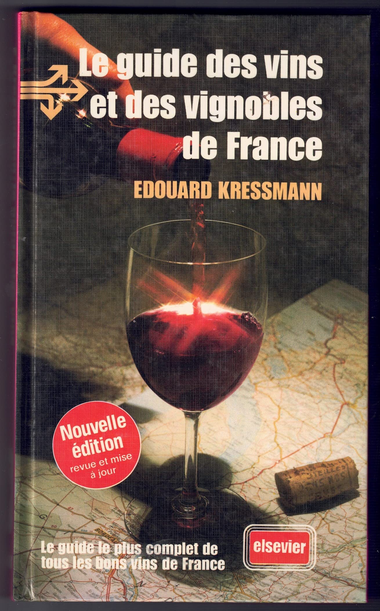 Le guide des vins et des vignobles de France Books