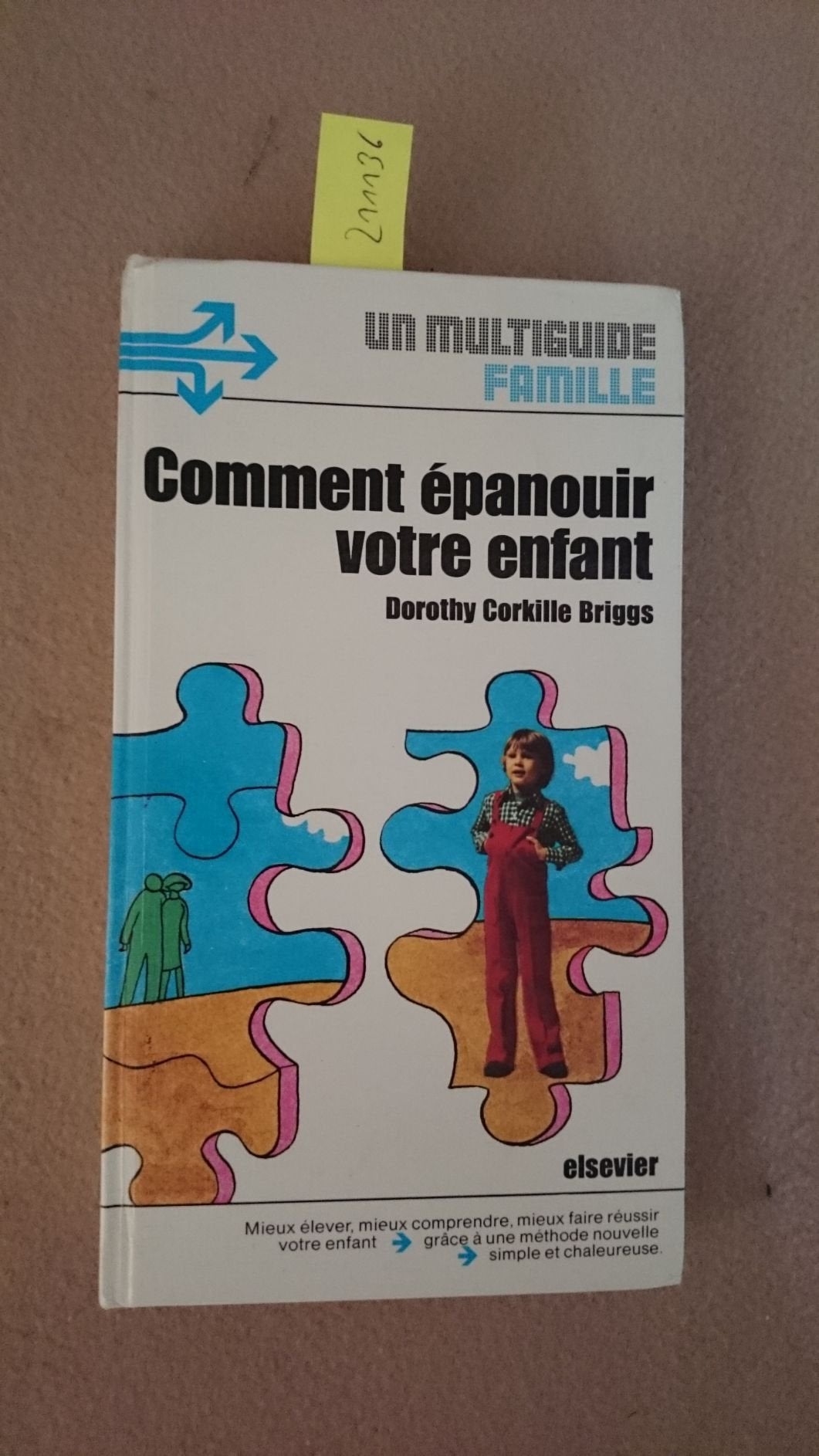 Comment Épanouir Votre Enfant Books