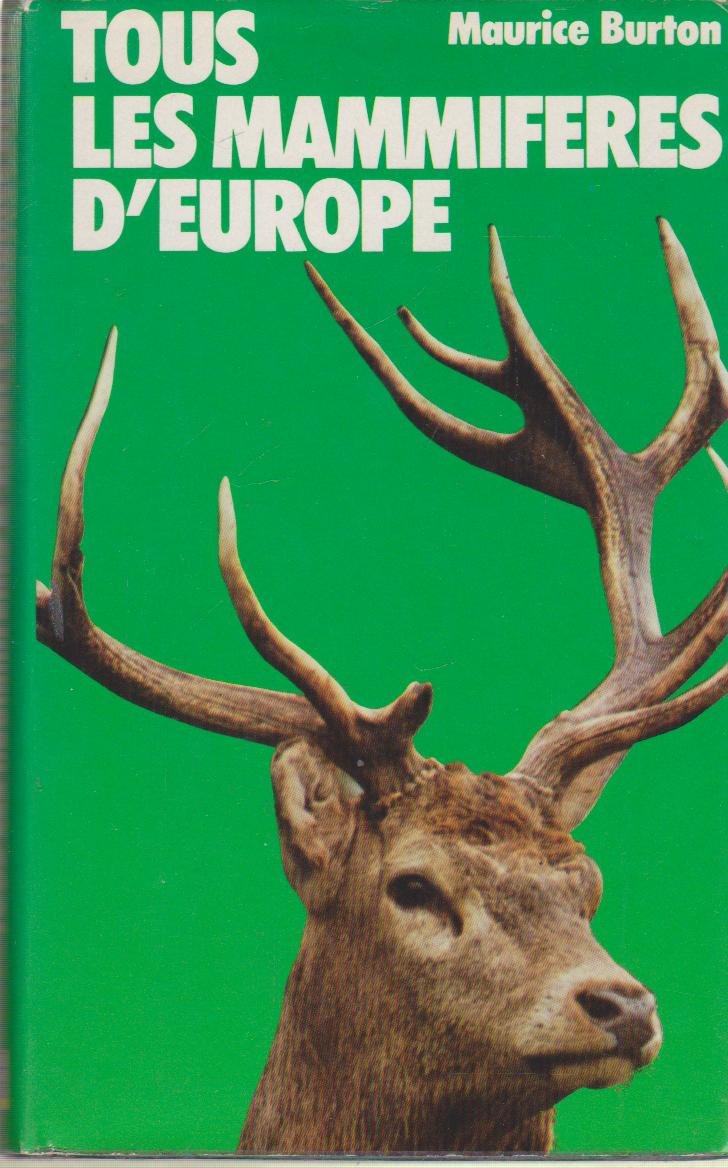 Tous les mammifères d'Europe Books