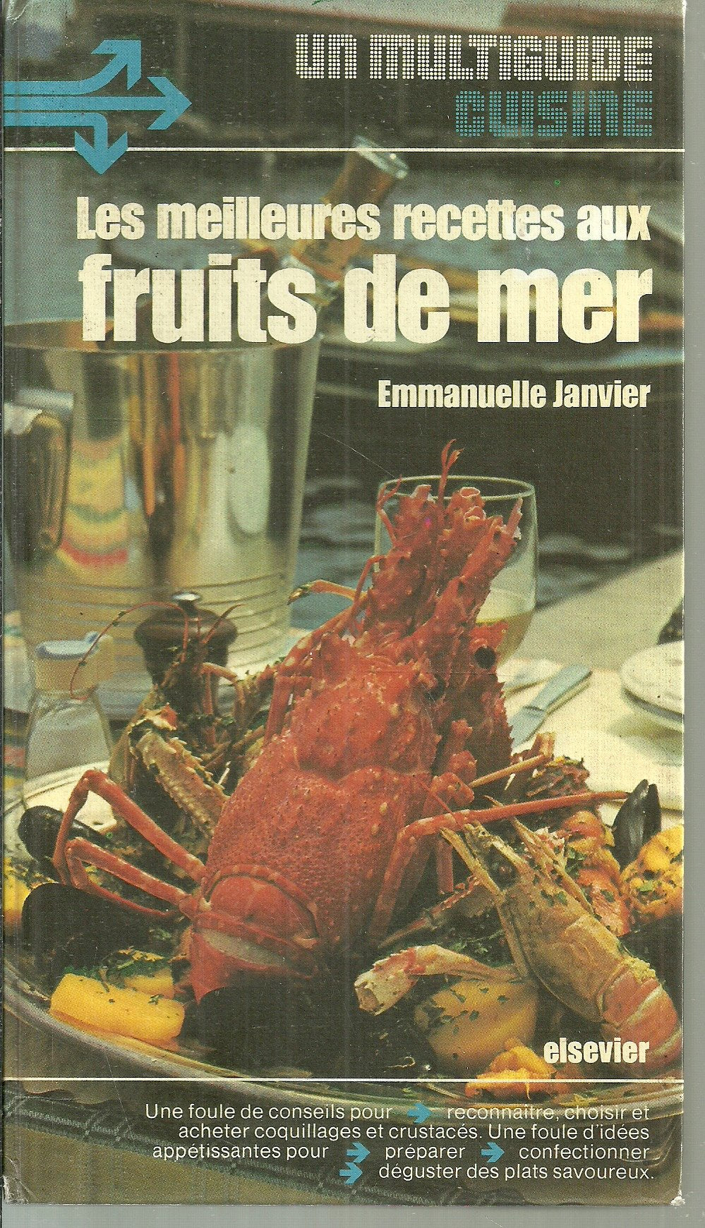 Les Meilleures Recettes Aux Fruits De Mer book