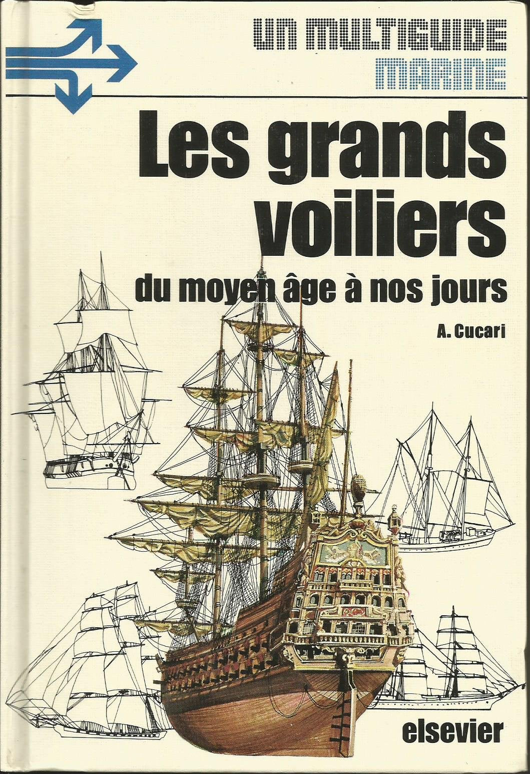 Les Grands voiliers du Moyen âge à nos jours Books