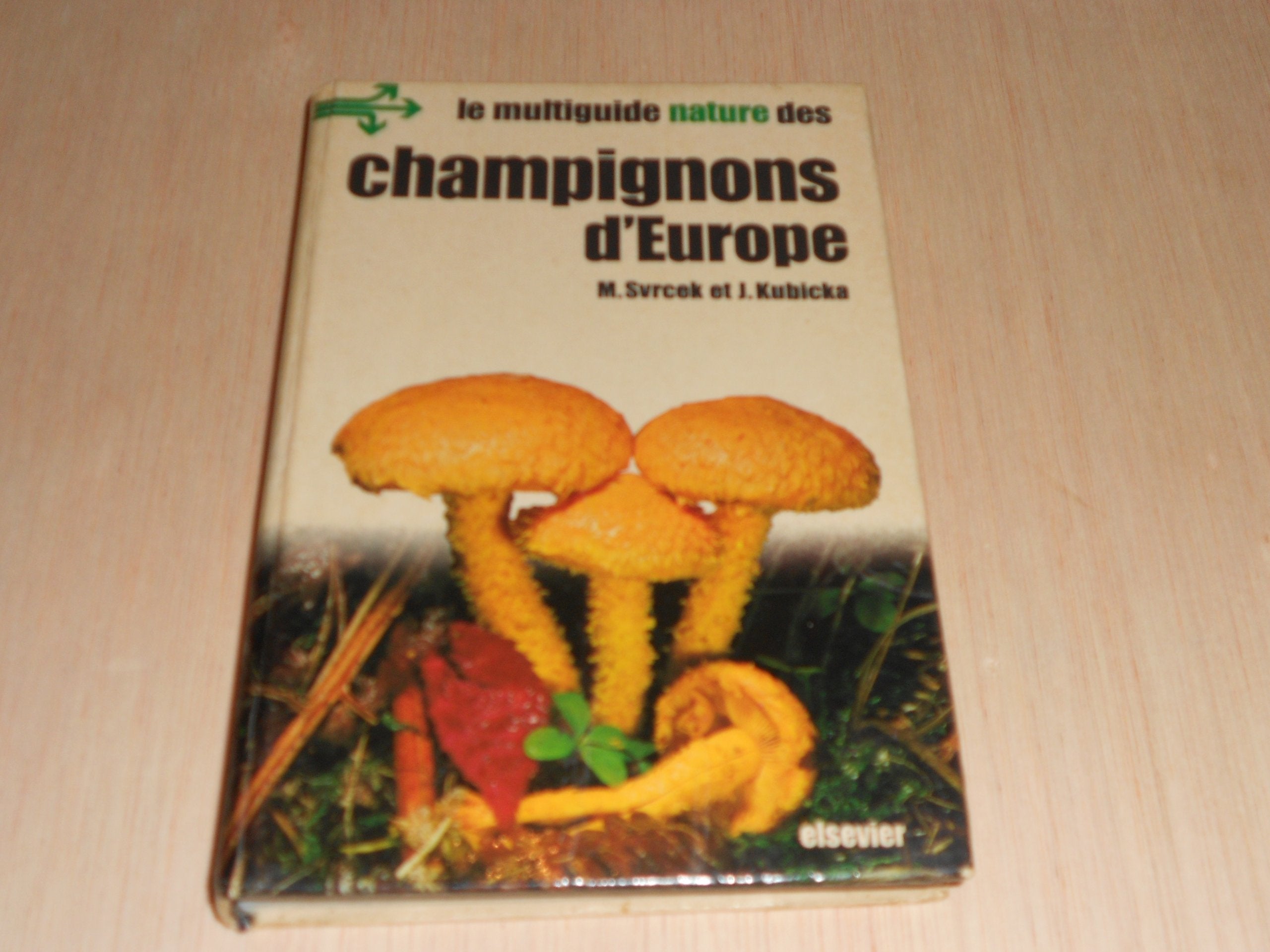 LE MULTIGUIDE DES CHAMPIGNONS D'EUROPE Books