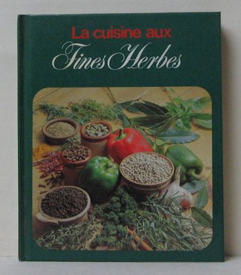 La cuisine aux fines herbes book
