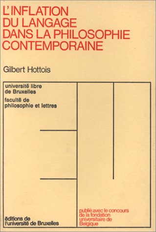 Inflation du langage de la philosophie contemporaine book