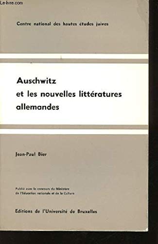Auschwitz et les nouvelles littératures allemandes book