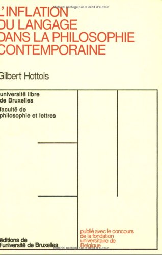 L'inflation du langage dans la philosophie contemporaine : causes, formes et limites book