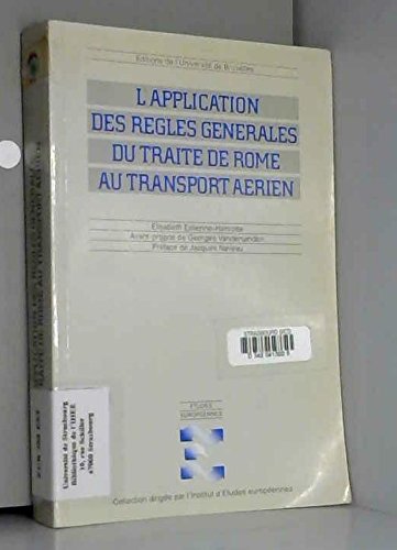 L'application des règles générales du traité de Rome au transport aérien book