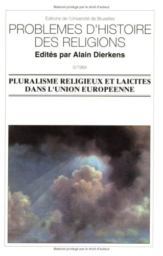 Pluralisme religieux et laïcités dans l'Union européenne Religion & Esotericism