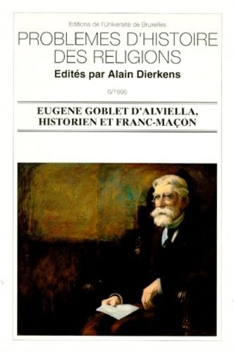 Eugène Goblet d'Alviella, historien et franc-maçon book