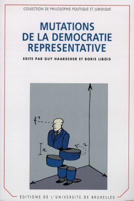 Mutations de la démocratie représentative : quelle communauté politique aujourd'hui ? book