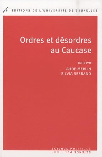 Ordres et désordres au Caucase book