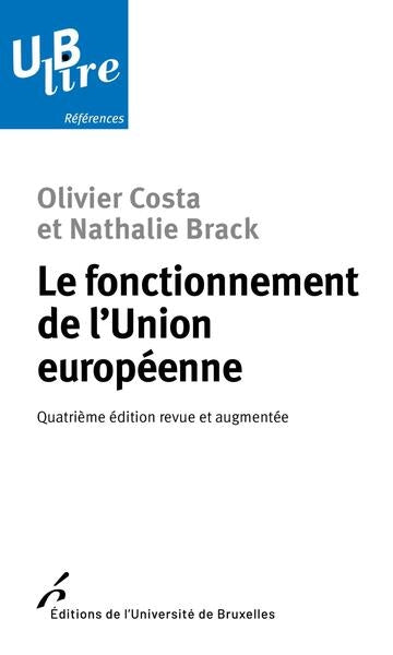 Le fonctionnement de l'Union européenne Politics & History