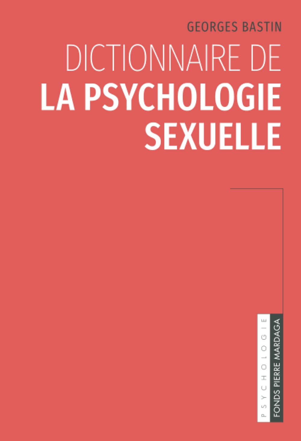 Dictionnaire de la psychologie sexuelle Learning & Reference