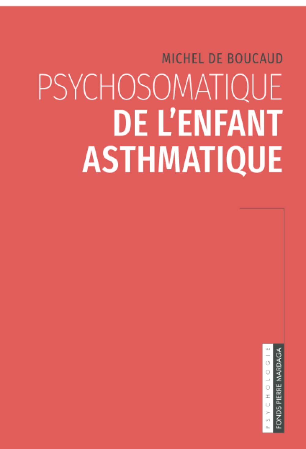 Psychosomatique de l'enfant asthmatique book