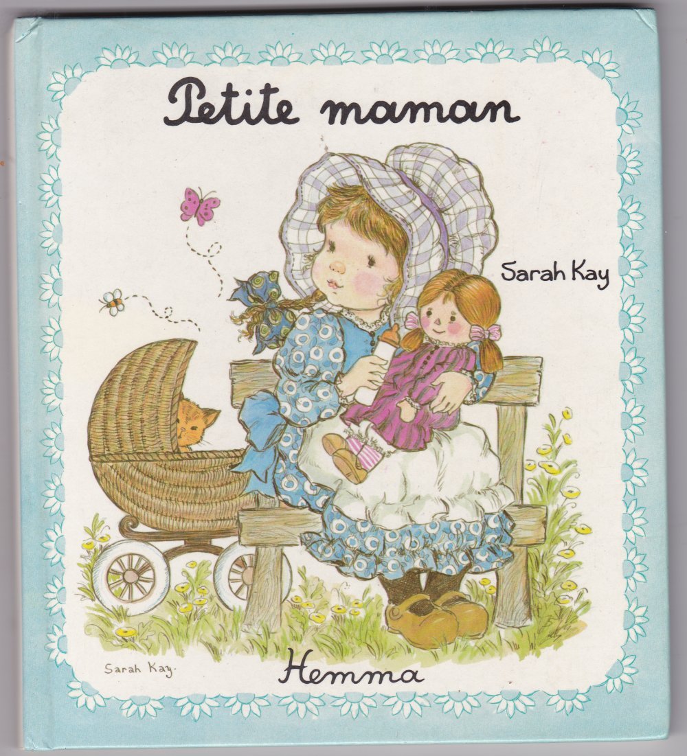 Petite maman (Rêves d'enfants-Sarah Kay) Books