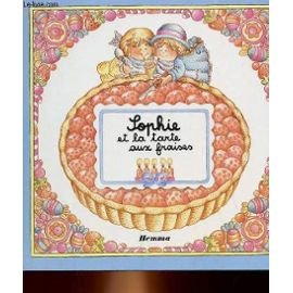 Sophie et la tarte aux fraises Books