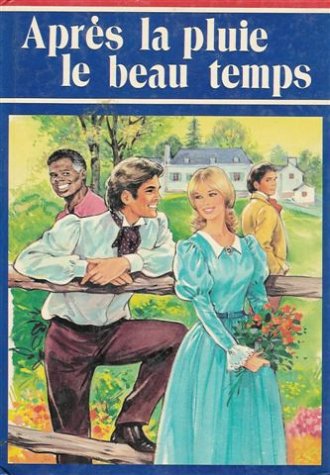 Après la pluie le beau temps : Collection : Nos bons livres cartonnés book