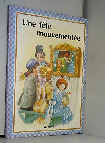 Une Fête mouvementée (À l'orée du bois) book