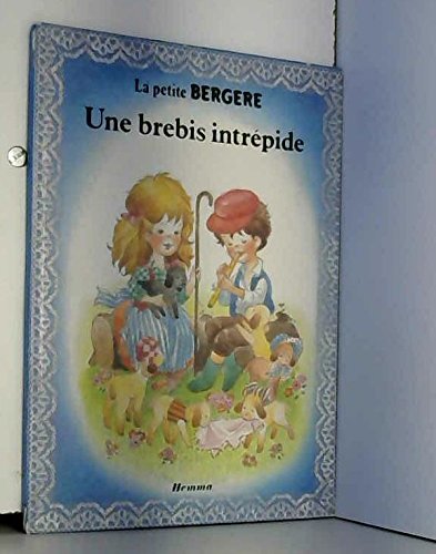 Une Brebis intrépide (La Petite bergère) book